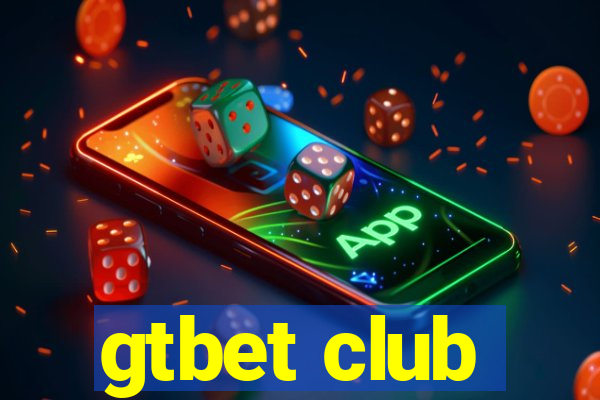 gtbet club